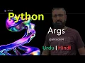 Args in Python Tutorial 28 Python in Urdu and Hindi Python Tutorial Ali Code