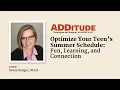 Optimize Your Child s Summer Schedule Fun Learning and Connection with Susan Kruger M Ed