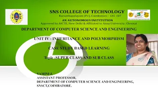 Case Study Based Learning Super class and Sub class OOPS Using JAVA SNS Institutions