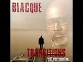 Blacque -  Just a Thought (Live)