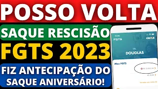 SAQUE DO FGTS 2023! Posso Voltar Saque Rescisão Depois De 2 Anos?