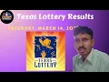 Texas Lottery Results Today March 14 2026 Pick 3 Daily 4 Winning Numbers
