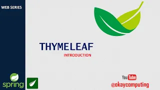 OKAY JAVA THYMELEAF INTRODUCTION SPRINGBOOT THYMELEAF WEB THYMELEAF TEMPLATE ENGINE