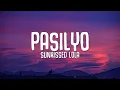 Download Lagu SunKissed Lola - Pasilyo (Lyrics)