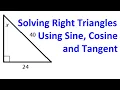 Day 4 CW - Solving Right Triangles Using Sine Cosine and Tangent