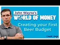 Military Money Tips Creating Your First Beer Budget