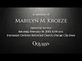 Marilyn Kroeze Memorial Service