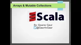 Scala Arrays Mutable Collections