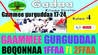 GAAMMEE GURGUDDAA GADAA KUTAA 4FFAA BOQONNAA 1FFAA FI 2FFAA 