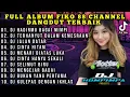Lagu DJ FULL BASS FULL GASS KANE 2022