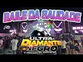 Download Lagu DIAMANTE NEGRO - BAILE DA SAUDADE - SÓ SUCESSO