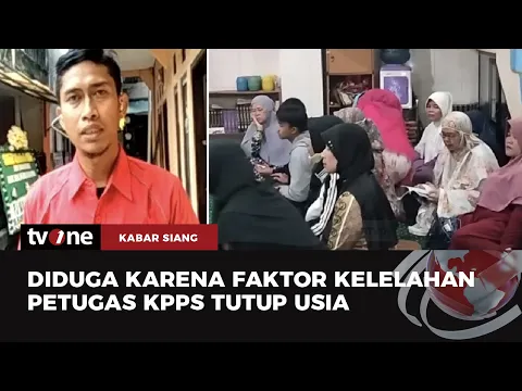 Anggota KPPS yang Meninggal Dunia di Bandung Bertambah 3 Orang | Kabar Siang tvOne