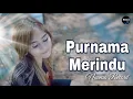 Download Lagu Purnama Merindu - Mala Agatha 🎵 Nuansa Record