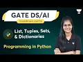 Lists Tuples Sets Dictionaries - Programming with Python GATE 2024 Shambhavi