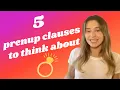 5 prenup clauses to think about