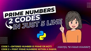 Prime Number in Python Program to check a number is Prime or Not Prime Number within a range