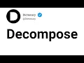 Decompose Meaning In English