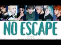 NCT DREAM 'No Escape' Lyrics (Color Coded Lyrics Han/Rom/Eng)