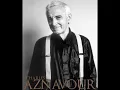 Charles Aznavour The Sound Of Your Name