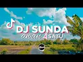 Download Lagu DJ SUNDA TIK TOK | DJ MANUK DADALI