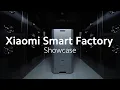Download Lagu Xiaomi Smart Factory: The Futuristic Factory