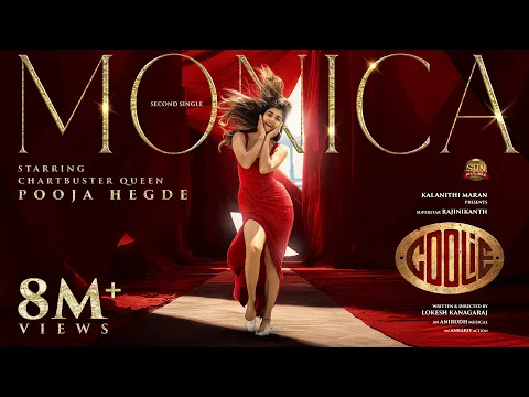 Video Thumbnail: Monica - Lyric Video| COOLIE | Superstar Rajinikanth | Sun Pictures | Lokesh | Anirudh | Pooja Hegde