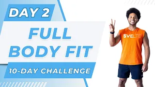 Day 2: Full Body Fit | 10-Day Challenge