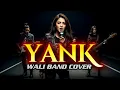 WALI BAND - YANK - SLOW ROCK COVER by @rockingirlz  #pop #rock #cover #tiktok #viral
