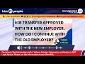 H1B Transfer Approved with the New Employer How do I continue with the Old Employer