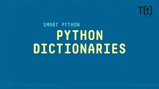 Unleashing the power of Python dictionaries The basics