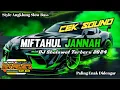 Download Lagu DJ SHOLAWAT MIFTAHUL JANNAH AI KHADIJAH - SLOW BASS||DJ SHOLAWAT TERBARU 2024