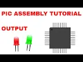 PIC Microcontroller Assembly Language Programming Tutorial Part 1 Output pic-as