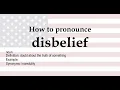 How to pronounce disbelief meaning
