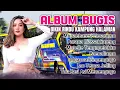 Download Lagu Lagu Bugis Kenangan Abadi | Mupabatesi Limammu  |  Album Bugis Cover