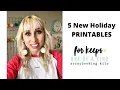 5 New Holiday Printables