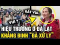 Download Lagu Vụ trường tiểu học Đà Lạt bị tố NHẬP THỰC PHẨM BẨN cho học sinh ăn, hiệu trưởng NÓI GÌ | Tin 3 Phút