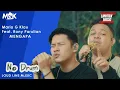 Download Lagu RONY PARULIAN Ft. MARIO G KLAU - MENGAPA _ Live session with MONE BAND - Musik Tanpa Drum