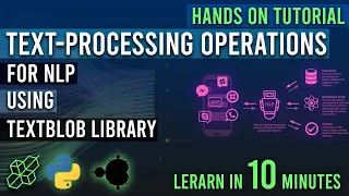 A Get To Know About TextBlob Library In Python For NLP - Text Processing Operations AISciences io