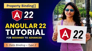 5 Data Binding in Angular 22 Property Binding Angular 22 Tutorials