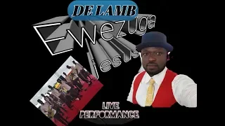 ewezuga jesus if not jesus by de lamb