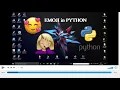 HOW to get EMOJI in PYTHON Emoji library Emoji functions in Python