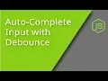Build an Autocomplete Input with Debounce