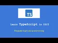 Learn TypeScript in 2023