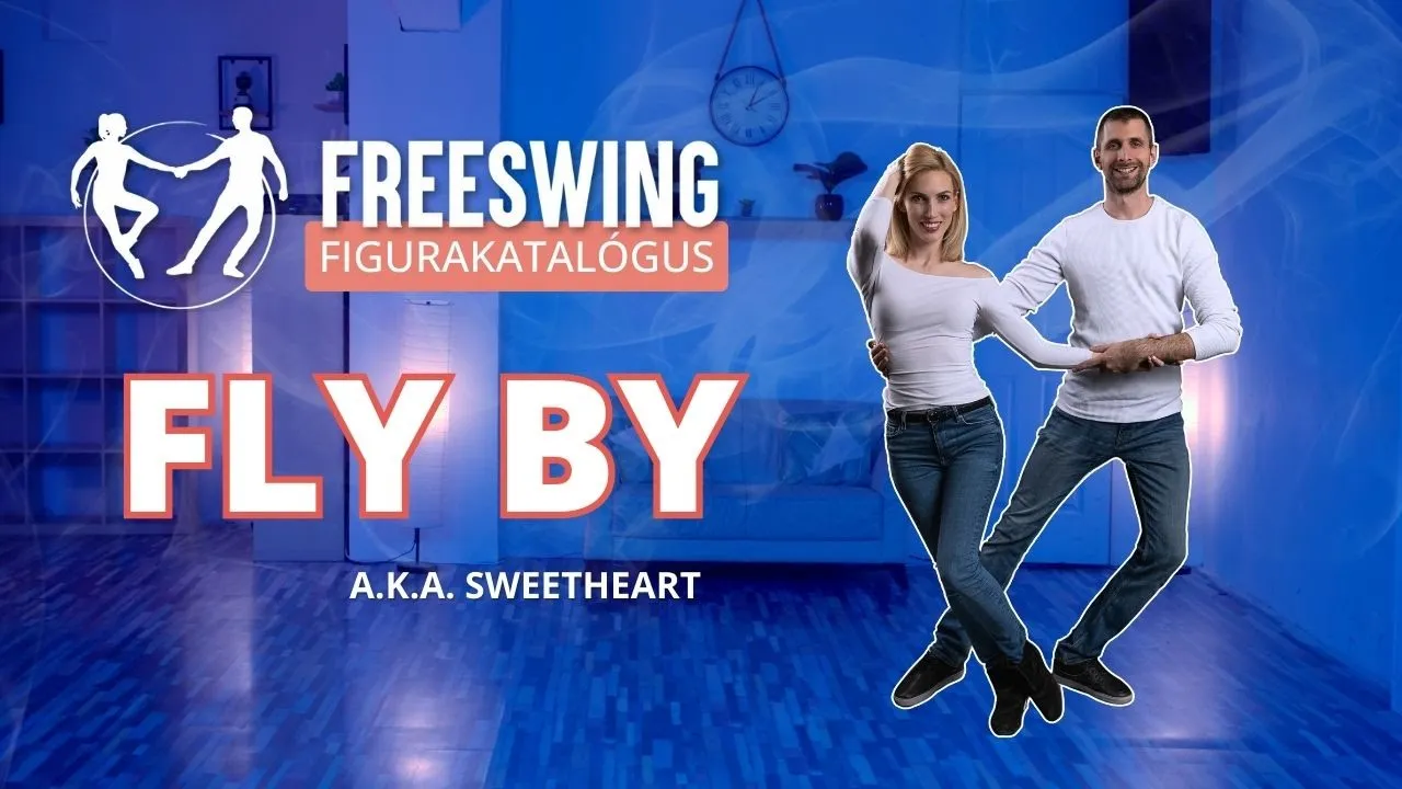 Fly by (Sweetheart) - West Coast Swing Figurakatalógus