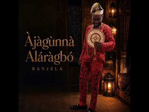 Banjela - Àjàgùnnà Aláràgbó
