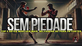 Don't Be Afraid of Pain - The Most Violent Martial Arts