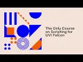 The only course on scripting for UVI Falcon From WVFRM
