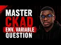 Master How to Solve CKAD Env Variable Question Beginner - Advance