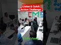 Listen Action Challenge