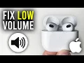 Download Lagu How To Fix Low Volume On AirPods - Full Guide